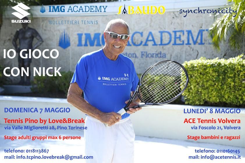 Arriva Nick Bollettieri: due stage a Pino Torinese e a Volvera