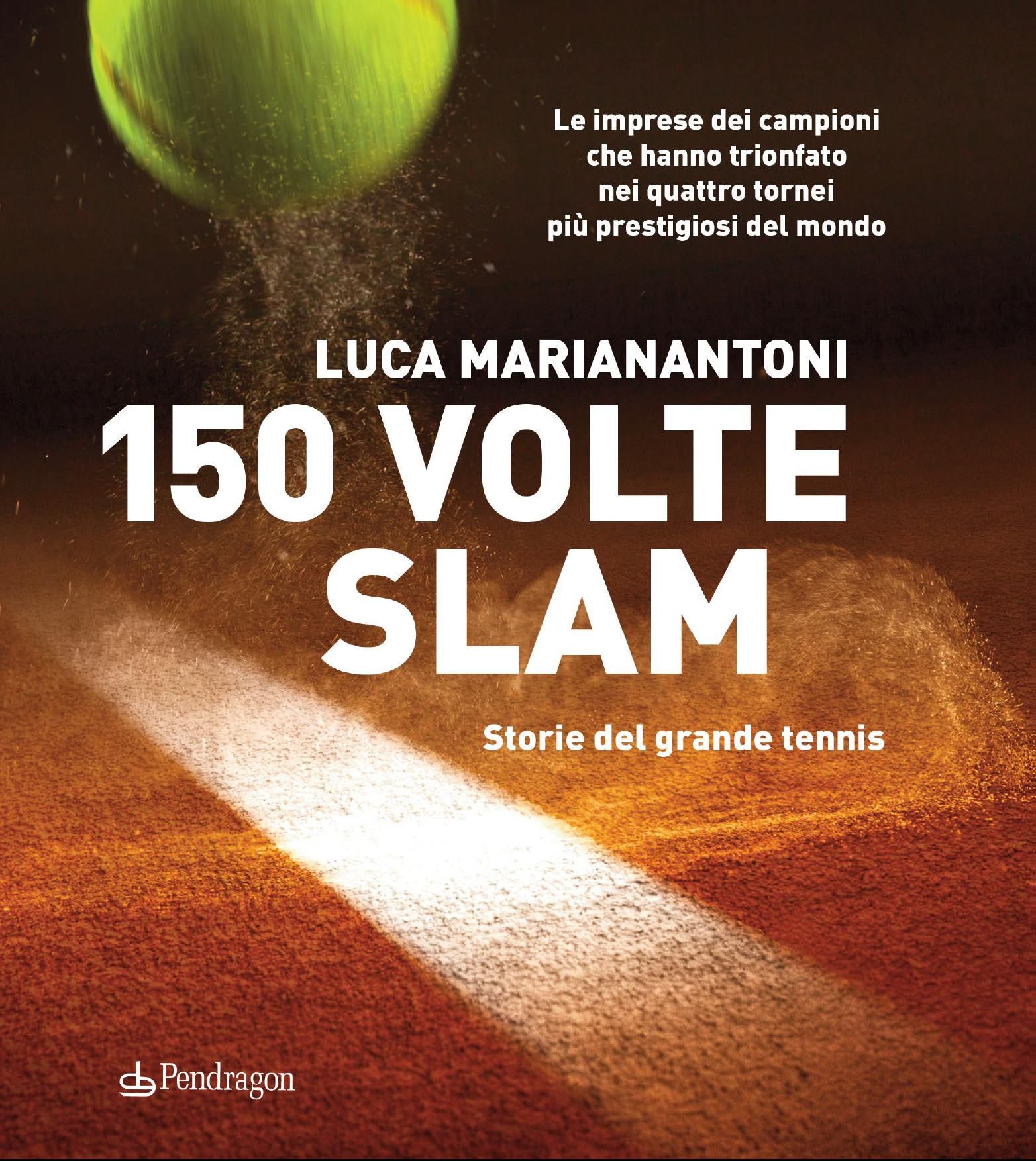 Allo Sporting "150 VOLTE SLAM" di Luca Marianantoni