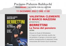 Presentato questa domenica a Paciano (PG) alle 17 il libro “Berrettini, la forza del pensiero” (recensione di Paolo Silvestri)